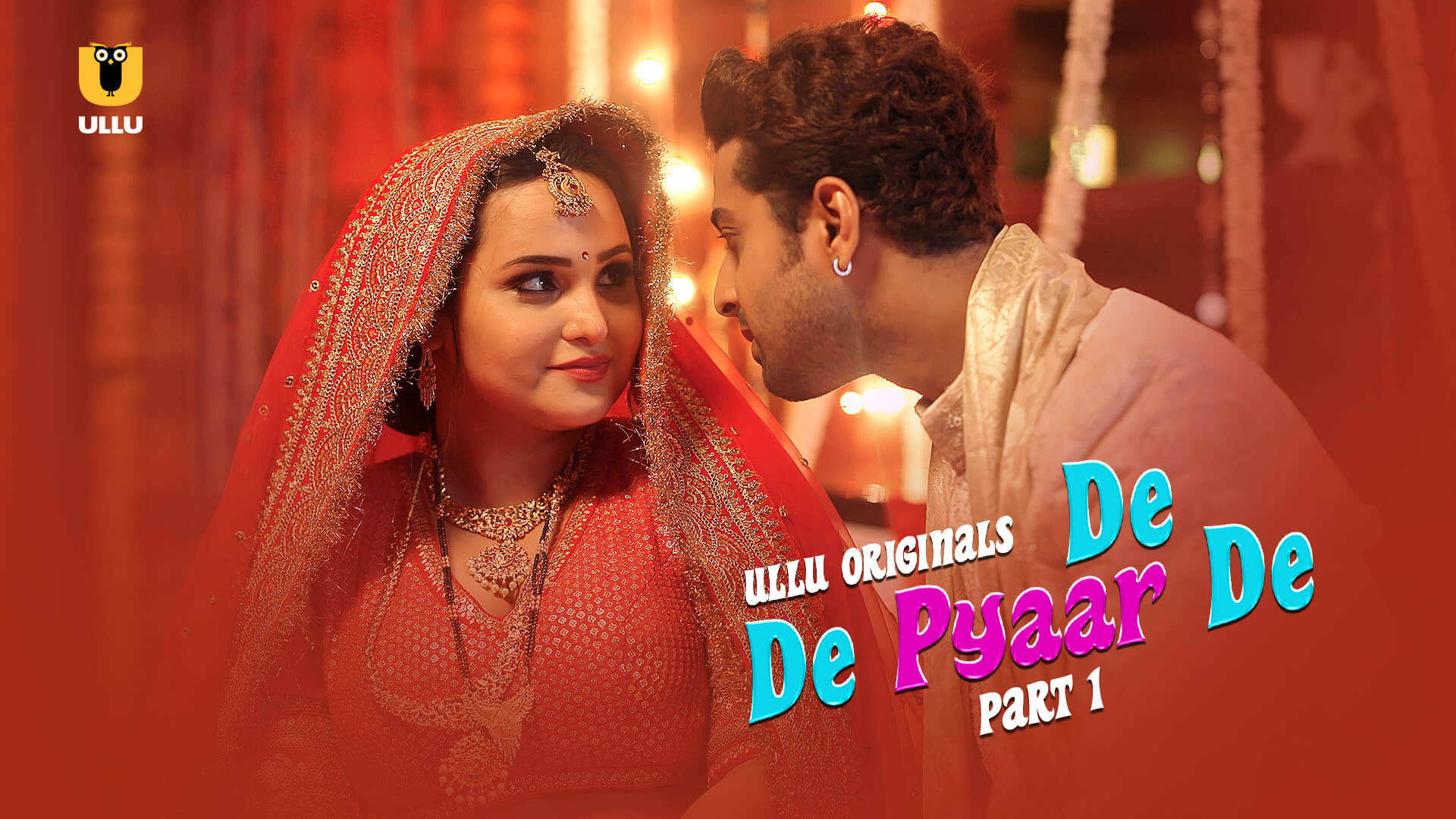 De De Pyaar De Ullu